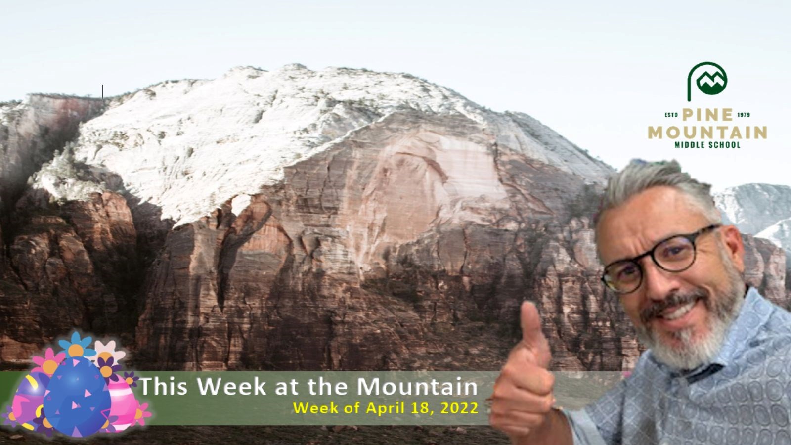 Principal in front of Mountain Images Week of 04-18-2022